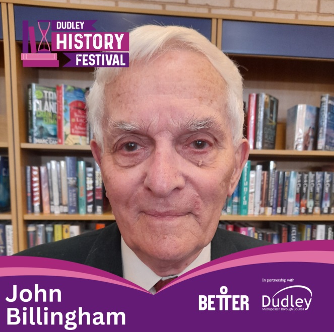 Halesowen Library - Dudley History Festival: John Billingham